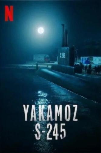 Подводная лодка Yakamoz S-245 (2022) смотреть онлайн