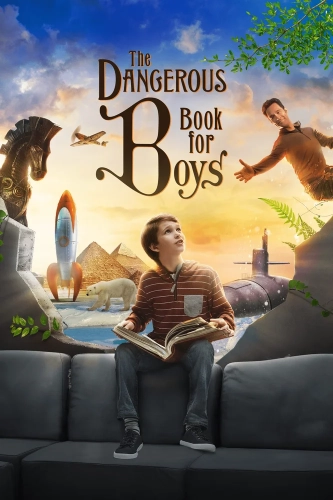 Опасная книга для мальчиков (2018) смотреть онлайн